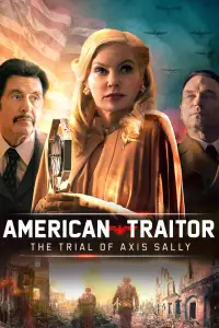 Poster to the movie "American Traitor: The Trial of Axis Sally" #1129850