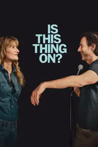 Poster to the movie "Is This Thing On?" #946254