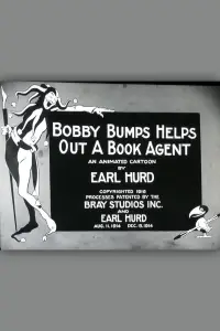Poster to the movie "Bobby Bumps Helps Out a Book Agent" #1133852