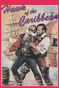 Poster to the movie "The Hawk of the Caribbean" #1164576