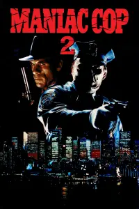 Poster to the movie "Maniac Cop 2" #975595