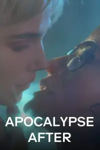 Poster to the movie "Apocalypse After" #1103184