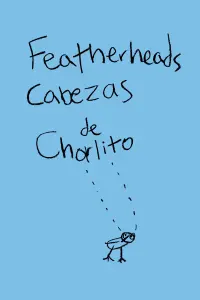 Poster to the movie "Featherheads" #761666