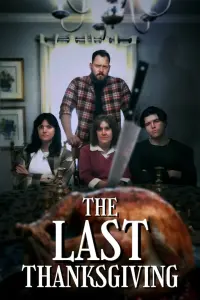 Poster to the movie "The Last Thanksgiving" #484654
