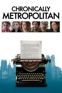 Poster to the movie "Chronically Metropolitan" #1066875