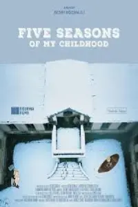 Poster to the movie "Five Seasons of My Childhood" #732887