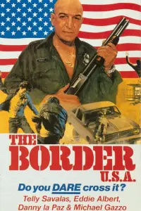 Poster to the movie "The Border" #1096947