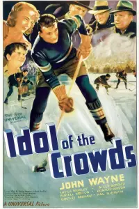 Poster to the movie "Idol of the Crowds" #974239