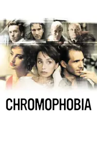 Poster to the movie "Chromophobia" #704677