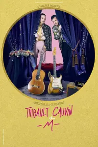 Poster to the movie "-M- et Thibaut Cauvin : L