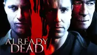 Backdrop to the movie "Already Dead" #960057