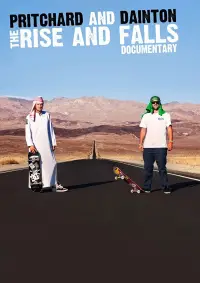 Poster to the movie "Pritchard and Dainton: The Rise and Falls" #1193307