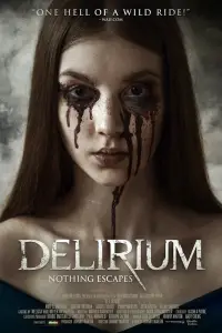 Poster to the movie "Delirium" #972338