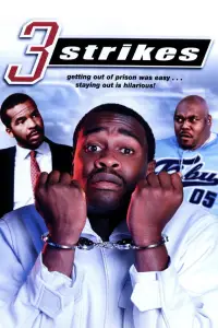 Poster to the movie "3 Strikes" #724946
