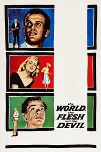 Poster to the movie "The World, the Flesh and the Devil" #892519