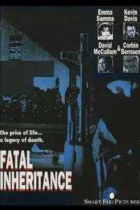 Poster to the movie "Fatal Inheritance" #1226588