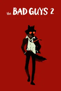 Poster to the movie "The Bad Guys 2" #898595