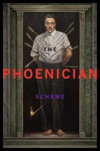 Poster to the movie "The Phoenician Scheme" #568280