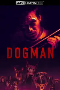 Poster to the movie "DogMan" #956987