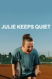 Poster to the movie "Julie Keeps Quiet" #637148