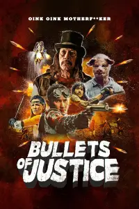 Poster to the movie "Bullets of Justice" #1152968