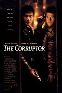 Poster to the movie "The Corruptor" #1042450