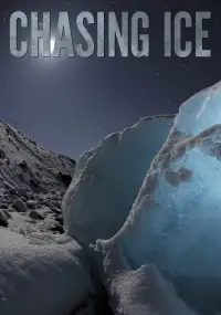 Poster to the movie "Chasing Ice" #1049622