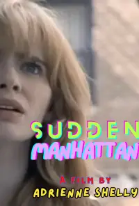 Poster to the movie "Sudden Manhattan" #1221313
