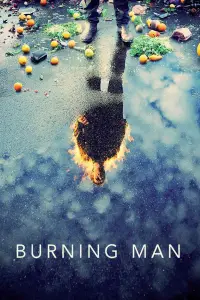 Poster to the movie "Burning Man" #1168217
