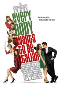Poster to the movie "Everybody Wants to Be Italian" #1001350