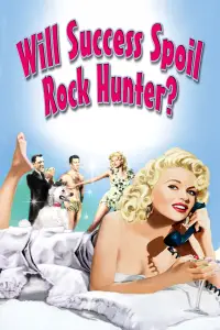 Poster to the movie "Will Success Spoil Rock Hunter?" #1130495