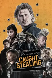 Poster to the movie "Caught Stealing" #1120273