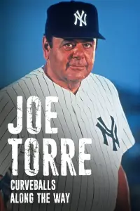 Poster to the movie "Joe Torre: Curveballs Along the Way" #1014056