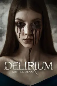 Poster to the movie "Delirium" #972337
