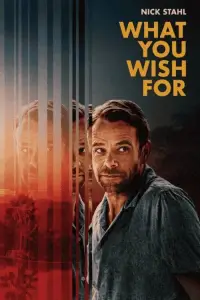 Poster to the movie "What You Wish For" #992114