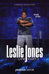 Poster to the movie "Leslie Jones: Life Part 2" #1006425