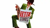 Backdrop to the movie "True Stories" #1095975