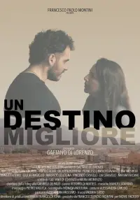 Poster to the movie "Un destino migliore" #1032033