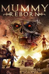 Poster to the movie "Mummy Reborn" #1261246