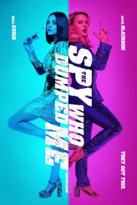 Poster to the movie "The Spy Who Dumped Me" #56777