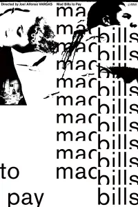 Poster to the movie "Mad Bills to Pay (or Destiny, dile que no soy malo)" #1124468