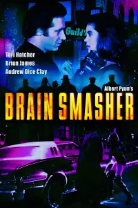 Poster to the movie "Brain Smasher... A Love Story" #965009