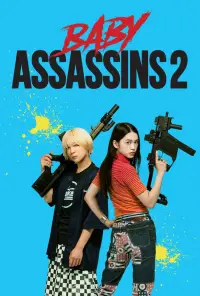 Poster to the movie "Baby Assassins 2 Babies" #1217060