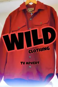 Poster to the movie "Wild Clothing: TV Advert" #678544
