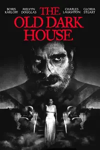 Poster to the movie "The Old Dark House" #980796