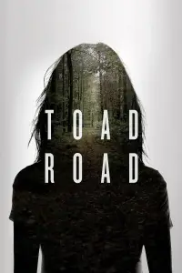 Poster to the movie "Toad Road" #1075222
