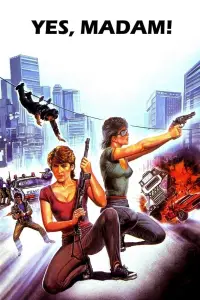 Poster to the movie "Yes, Madam!" #1037607