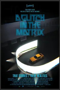 Poster to the movie "A Glitch in the Matrix" #1075557