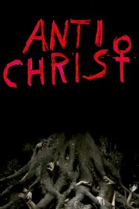 Poster to the movie "Antichrist" #723370