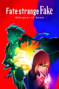 Poster to the movie "Fate/strange Fake -Whispers of Dawn-" #1073867
